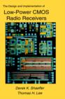 The Design and Implementation of Low-power CMOS Radio Receivers - Book