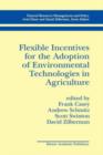 Flexible Incentives for the Adoption of Environmental Technologies in Agriculture - Book