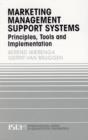 Marketing Management Support Systems : Principles, Tools, and Implementation - Book