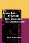 Design for AT-Speed Test, Diagnosis and Measurement - Book
