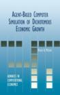 Agent-Based Computer Simulation of Dichotomous Economic Growth - Book
