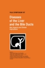 Diseases of the Liver and the Bile Ducts : New Aspects and Clinical Implications - Book