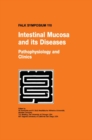 Intestinal Mucosa and its Diseases - Pathophysiology and Clinics - Book