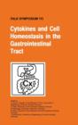 Cytokines and Cell Homeostasis in the Gastroinstestinal Tract - Book
