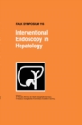 Interventional Endoscopy in Hepatology - Book