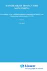 Handbook of Spinal Cord Monitoring : Proceedings of the Fifth International Symposium on Spinal Cord Monitoring, London, UK, June 2-5, 1992 - Book