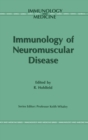 Immunology of Neuromuscular Disease - Book