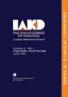 The Immunoassay Kit Directory : Part 1 Peptide Hormones June 1994 - Book