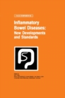 Inflammatory Bowel Diseases: New Developments and Standards - Book