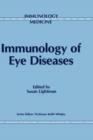 Immunology of Eye Diseases - Book