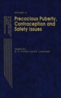 GnRH Analogues in Cancer and Human Reproduction : Volume IV Precocious Puberty, Contraception and Safety Issues - Book
