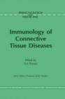 Immunology of the Connective Tissue Diseases - Book