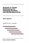Analysis of Cache Performance for Operating Systems and Multiprogramming - Book