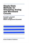 Steady-State Methods for Simulating Analog and Microwave Circuits - Book