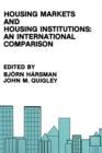 Housing Markets and Housing Institutions: An International Comparison - Book