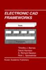 Electronic CAD Frameworks - Book