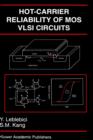 Hot-Carrier Reliability of MOS VLSI Circuits - Book