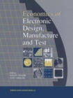 Economics of Electronic Design, Manufacture and Test - Book