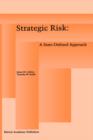 Strategic Risk : A State-defined Approach - Book