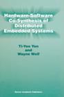 Hardware-Software Co-Synthesis of Distributed Embedded Systems - Book