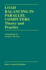 Load Balancing in Parallel Computers : Theory and Practice - Book