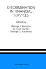 Discrimination in Financial Services : A Special Issue of the Journal of Financial Services Research - Book