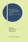 Health Care Systems in Japan and the United States : A Simulation Study and Policy Analysis - Book