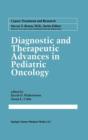 Diagnostic and Therapeutic Advances in Pediatric Oncology - Book