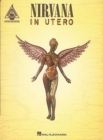 Nirvana in Utero for One Voice and 1.2 Guitars with Transcription Words - Book