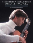 The Christopher Parkening Guitar Method - Volume 2 - Book