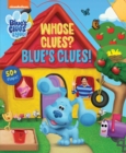 Nickelodeon Blue's Clues & You!: Whose Clues? Blue's Clues! - Book
