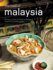 The Food of Malaysia : 62 Easy-to-follow and Delicious Recipes from the Crossroads of Asia - Book