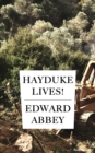 Hayduke Lives! - eBook