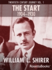 The Life of an Activist : In the Frontlines 24/7 - William L. Shirer