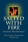 Salted with Fire - eBook
