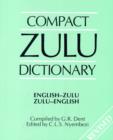 Compact Zulu Dictionary: English-Zulu & Zulu-English - Book