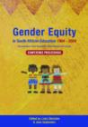 Gender Equity in South African Education 1994-2004 : Conference Proceedings - Book