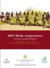 HIV Risk Exposure Among Young Children : A Study of 2-9 Year Olds Served by Public Health Facilities in the Free State, South Africa - Book