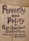 Poverty and Policy in Post-apartheid South Africa - Book