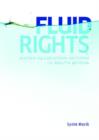 Fluid Rights : Water Allocation Reform in South Africa - Book