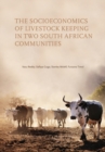 The socioeconomics of livestock keeping in two South African communities : A black man's bank - Book