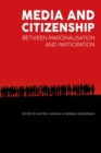 Media and citizenship : Between marginalisation and participation - Book