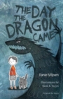 The day the dragon came : A book for boys - Book