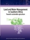 Land and water management in Southern Africa : Towards better water use in semi-arid and arid areas - Book