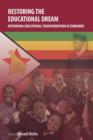 Restoring the Educational Dream. Rethinking Educational Transformation in Zimbabwe - Book