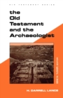 The Old Testament and the Archaeologist - Book