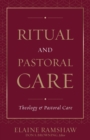 Ritual and Pastoral Care - Book