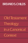 Old Testament Theology in a Canonical Context - Book
