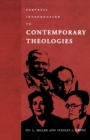 Fortress Introduction to Contemporary Theologies - Book