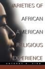 Varieties of African American Religious Experience - Book